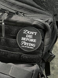 DON'T DIE BEFORE TRYING PATCH