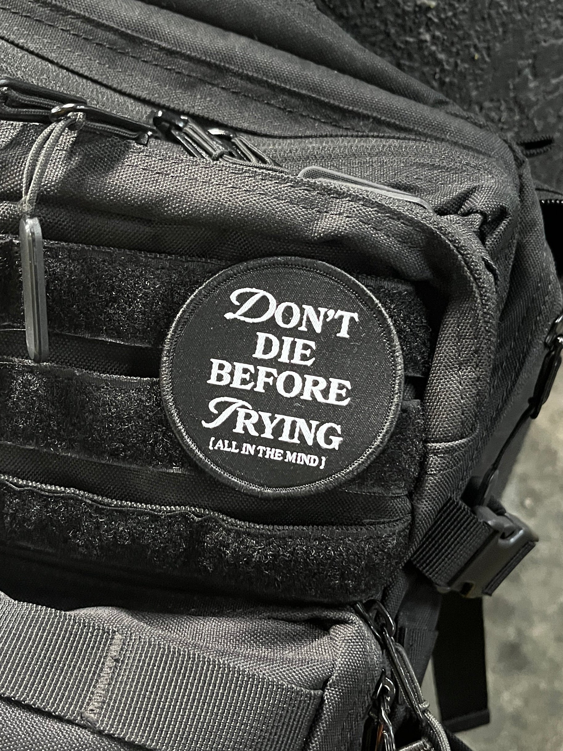 DON'T DIE BEFORE TRYING PATCH